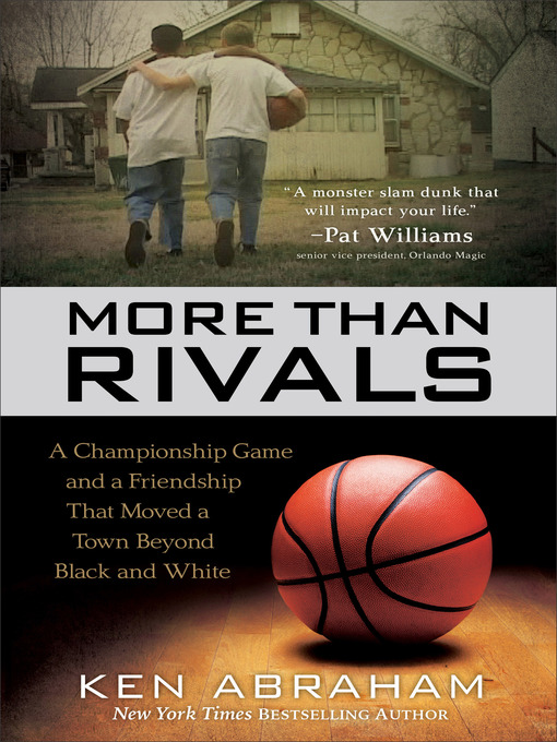 Title details for More Than Rivals by Ken Abraham - Available